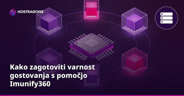 Kako zagotoviti varnost gostovanja s pomočjo Imunify360