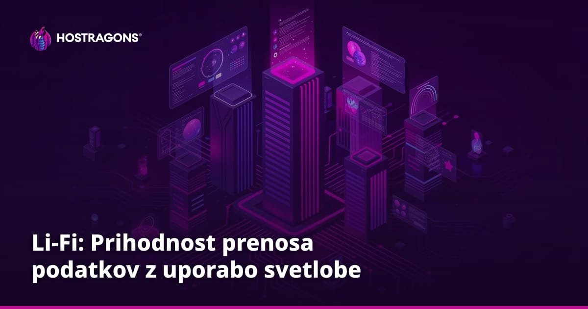 Li-Fi: Prihodnost prenosa podatkov z uporabo svetlobe