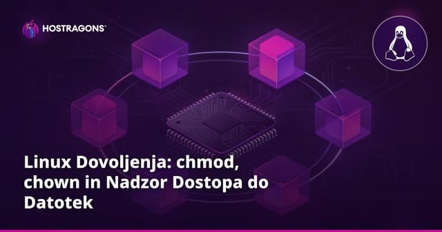 Linux Dovoljenja: chmod, chown in Nadzor Dostopa do Datotek