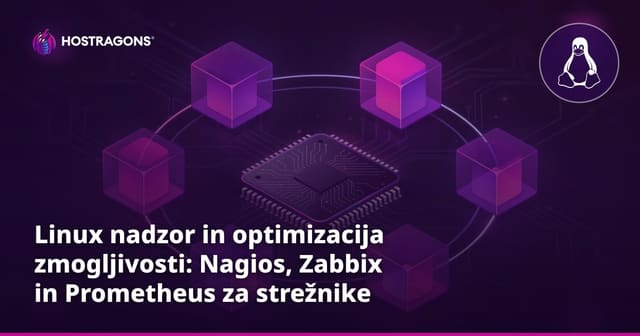 Linux nadzor in optimizacija zmogljivosti: Nagios, Zabbix in Prometheus za strežnike