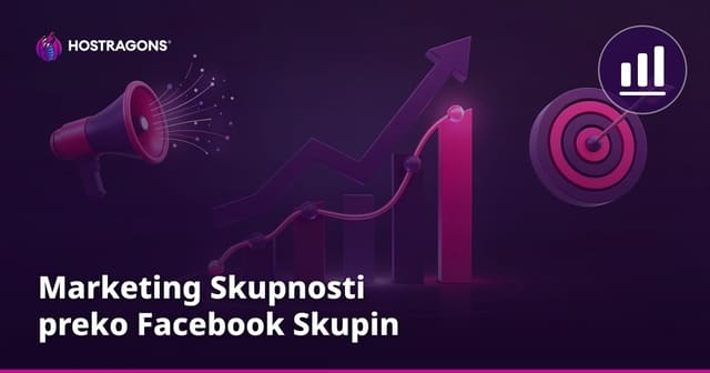 Marketing Skupnosti preko Facebook Skupin