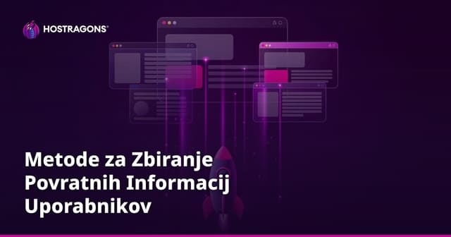 Metode za Zbiranje Povratnih Informacij Uporabnikov