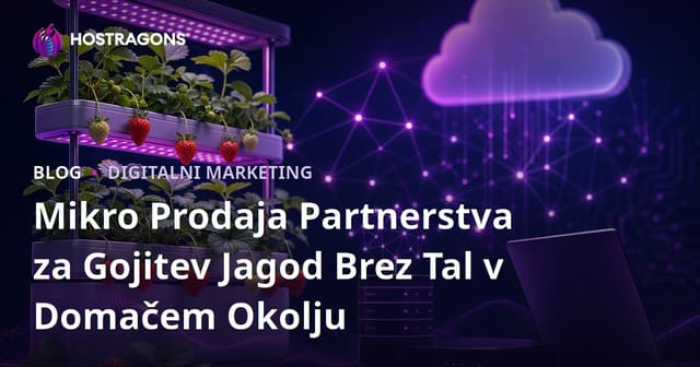 Mikro Prodaja Partnerstva za Gojitev Jagod Brez Tal v Domačem Okolju