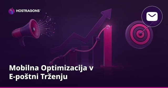 Mobilna Optimizacija v E-poštni Trženju