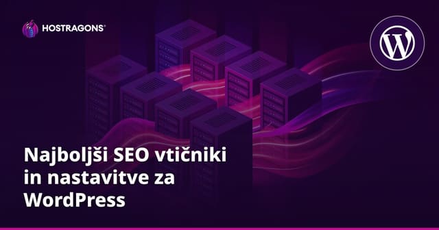 Najboljši SEO vtičniki in nastavitve za WordPress