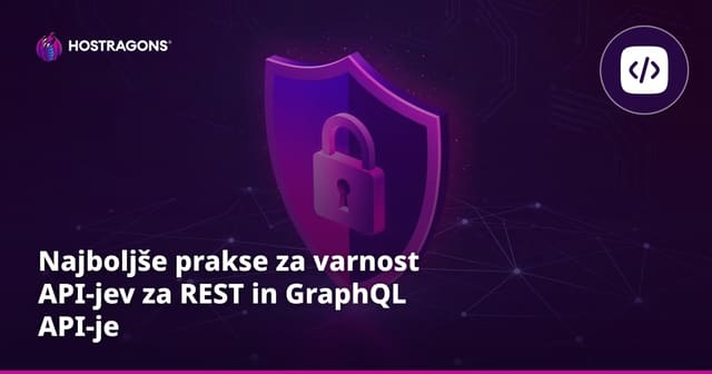 Najboljše prakse za varnost API-jev za REST in GraphQL API-je