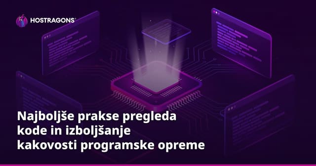 Najboljše prakse pregleda kode in izboljšanje kakovosti programske opreme