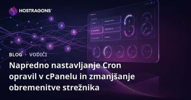 Napredno nastavljanje Cron opravil v cPanelu in zmanjšanje obremenitve strežnika