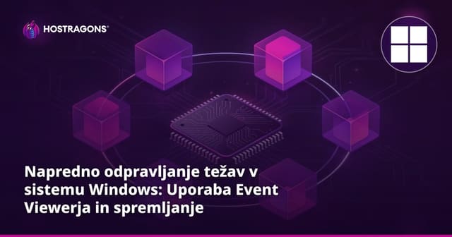 Napredno odpravljanje težav v Windowsih: Orodja za ogled dogodkov in spremljanje zmogljivosti