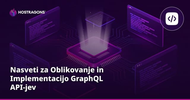 Nasveti za Oblikovanje in Implementacijo GraphQL API-jev