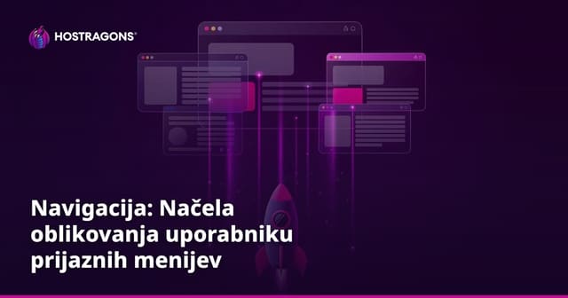 Navigacija: Načela oblikovanja uporabniku prijaznih menijev