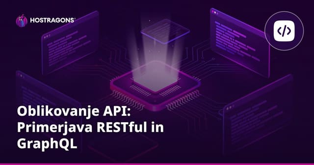 Oblikovanje API: Primerjava RESTful in GraphQL
