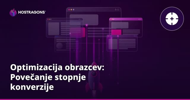 Optimizacija obrazcev: Povečanje stopnje konverzije