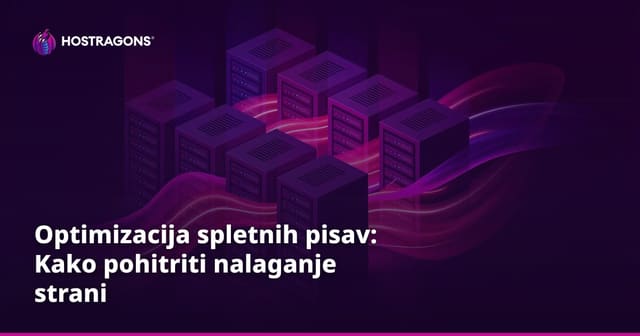 Optimizacija spletnih pisav: Kako pohitriti nalaganje strani