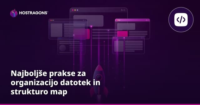 Najboljše prakse za organizacijo datotek in strukturo map