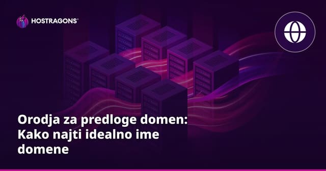 Orodja za predloge domen: Kako najti idealno ime domene
