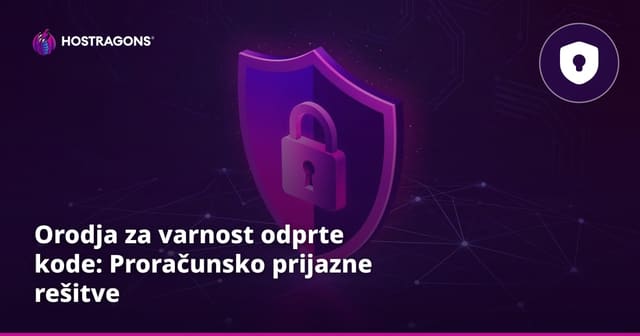 Orodja za varnost odprte kode: Proračunsko prijazne rešitve