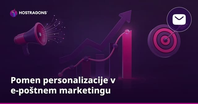 Pomen personalizacije v e-poštnem marketingu
