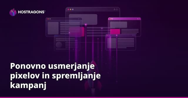 Ponovno usmerjanje pixelov in spremljanje kampanj