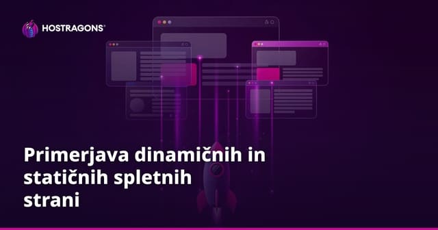 Primerjava dinamičnih in statičnih spletnih strani