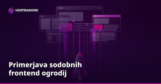 Primerjava sodobnih frontend ogrodij