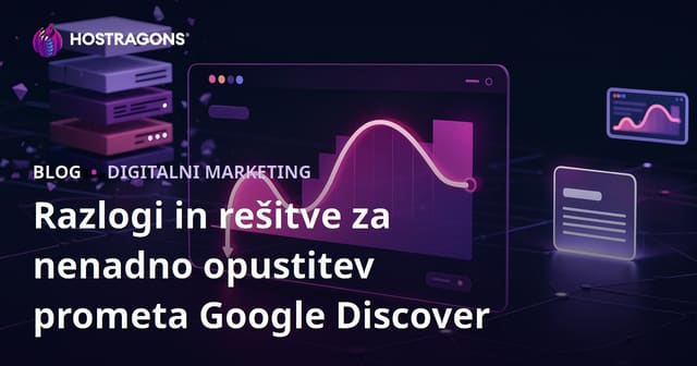 Razlogi in rešitve za nenadno opustitev prometa Google Discover