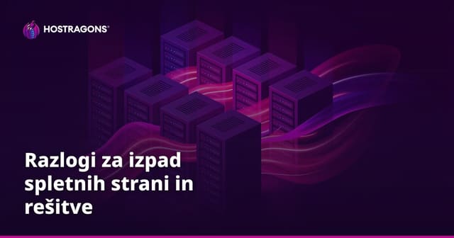 Razlogi za izpad spletnih strani in rešitve