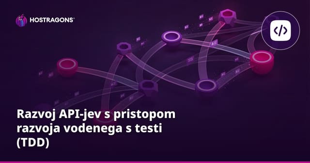 Razvoj API-jev s pristopom razvoja vodenega s testi (TDD)