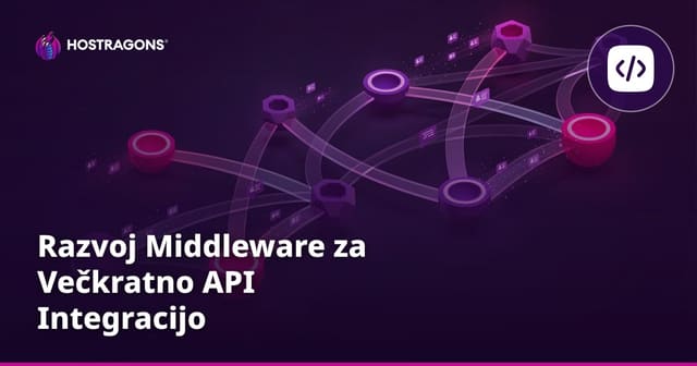 Razvoj Middleware za Večkratno API Integracijo