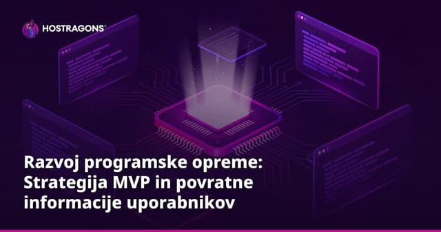 Razvoj programske opreme: Strategija MVP in povratne informacije uporabnikov