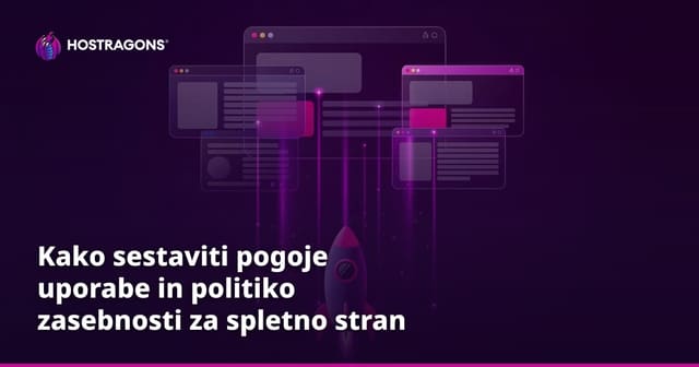 Kako sestaviti pogoje uporabe in politiko zasebnosti za spletno stran