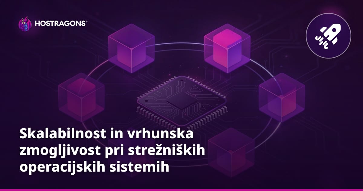 Skalabilnost in vrhunska zmogljivost pri strežniških operacijskih sistemih