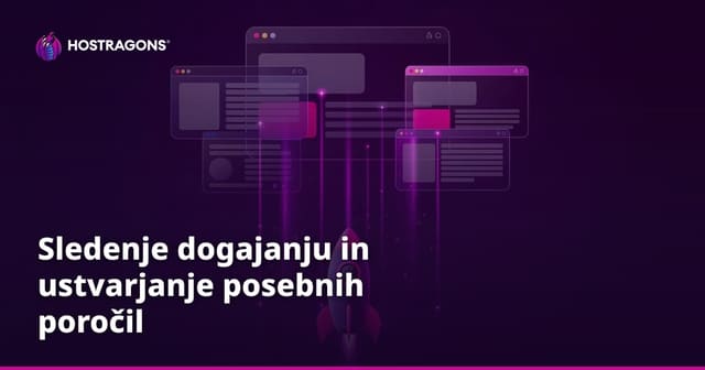 Sledenje Učinkovitosti in Priprava Posebnih Poročil