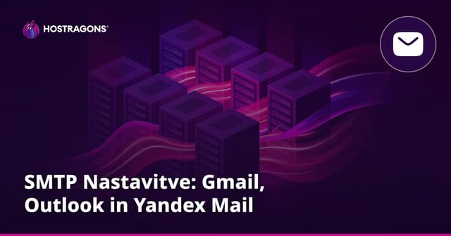 SMTP Nastavitve: Gmail, Pogled na svet in Yandex Mail