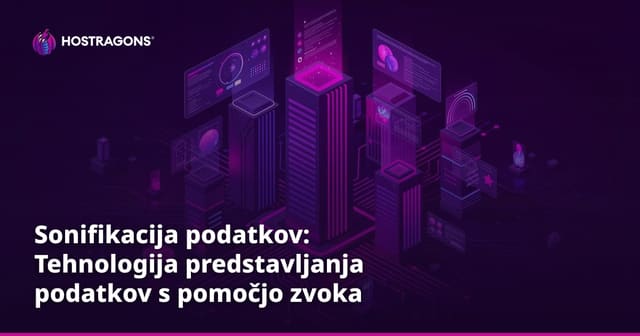 Sonifikacija podatkov: Tehnologija predstavljanja podatkov s pomočjo zvoka