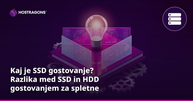 Kaj je SSD gostovanje? Razlika med SSD in HDD gostovanjem za spletne strani
