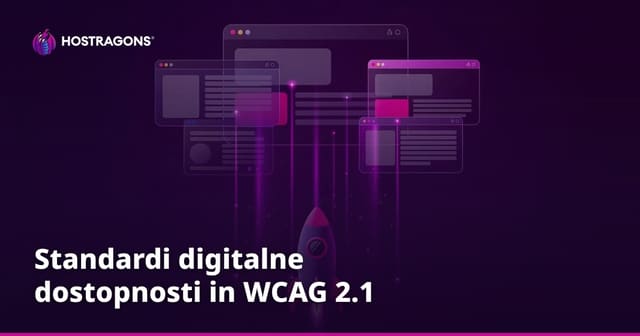 Standardi digitalne dostopnosti in WCAG 2.1
