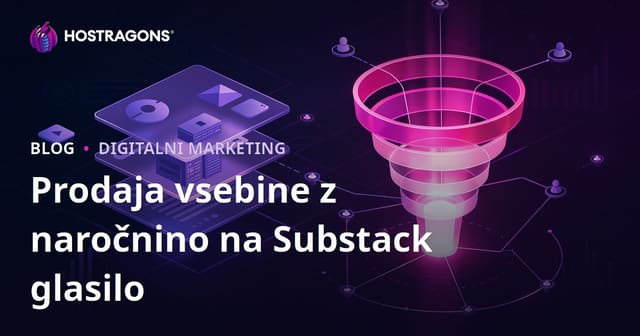 Substack Naročnina in Prodaja Premium Nišnih Vsebin