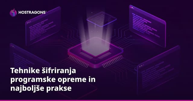 Tehnike šifriranja programske opreme in najboljše prakse