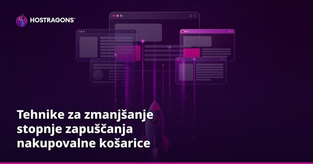 Tehnike za zmanjšanje stopnje zapuščanja nakupovalne košarice