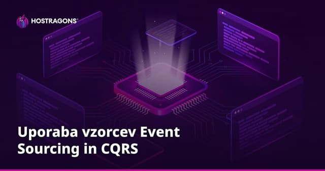 Uporaba vzorcev Event Sourcing in CQRS