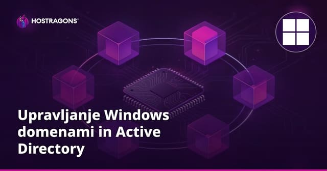 Upravljanje Windows domenami in Active Directory