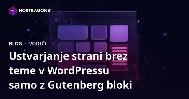 Ustvarjanje strani brez teme v WordPressu samo z Gutenberg bloki