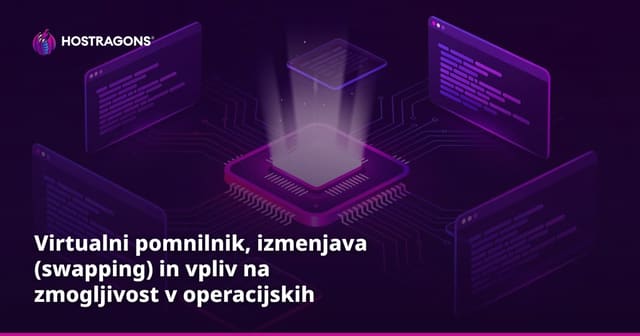 Navidezni pomnilnik in swapping v operacijskih sistemih: vpliv na zmogljivost