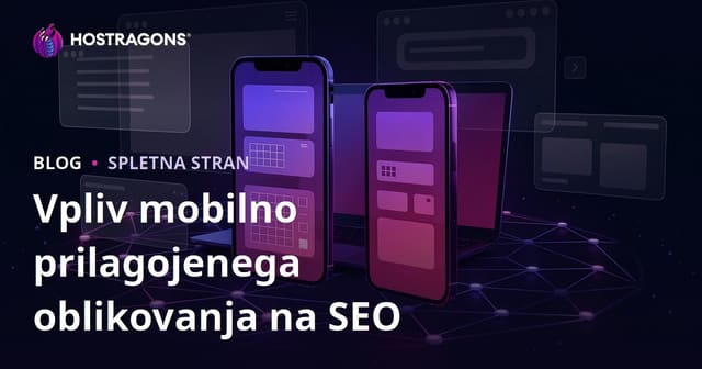 Vpliv odzivnega (responsive) oblikovanja na SEO in čas zadrževanja uporabnikov