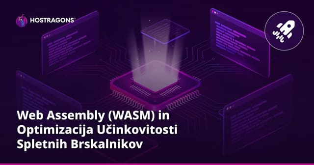 Web Assembly (WASM) in Optimizacija Učinkovitosti Spletnih Brskalnikov