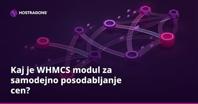 Kaj je WHMCS modul za samodejno posodabljanje cen?
