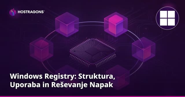Windows Registry: Struktura, Uporaba in Reševanje Napak