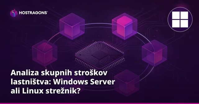 Analiza skupnih stroškov lastništva: Windows Server ali Linux strežnik?