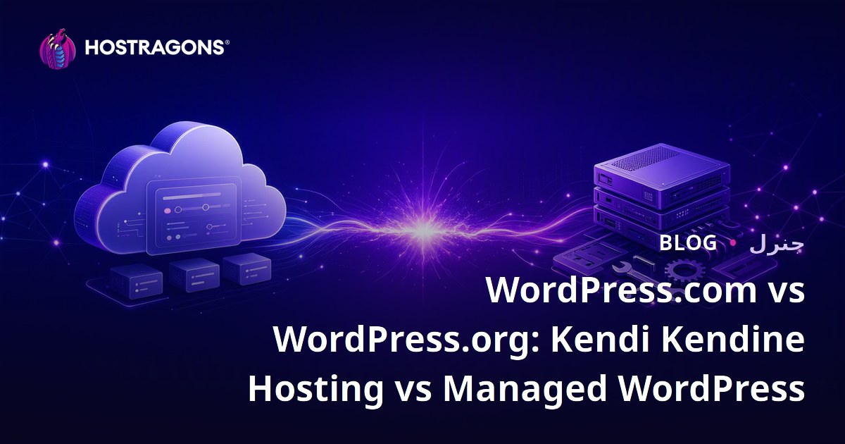 WordPress.com بمقابلي WordPress.org: خود هوسٽنگ بمقابلي منظم ورڈپریس